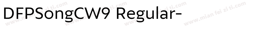 DFPSongCW9 Regular字体转换